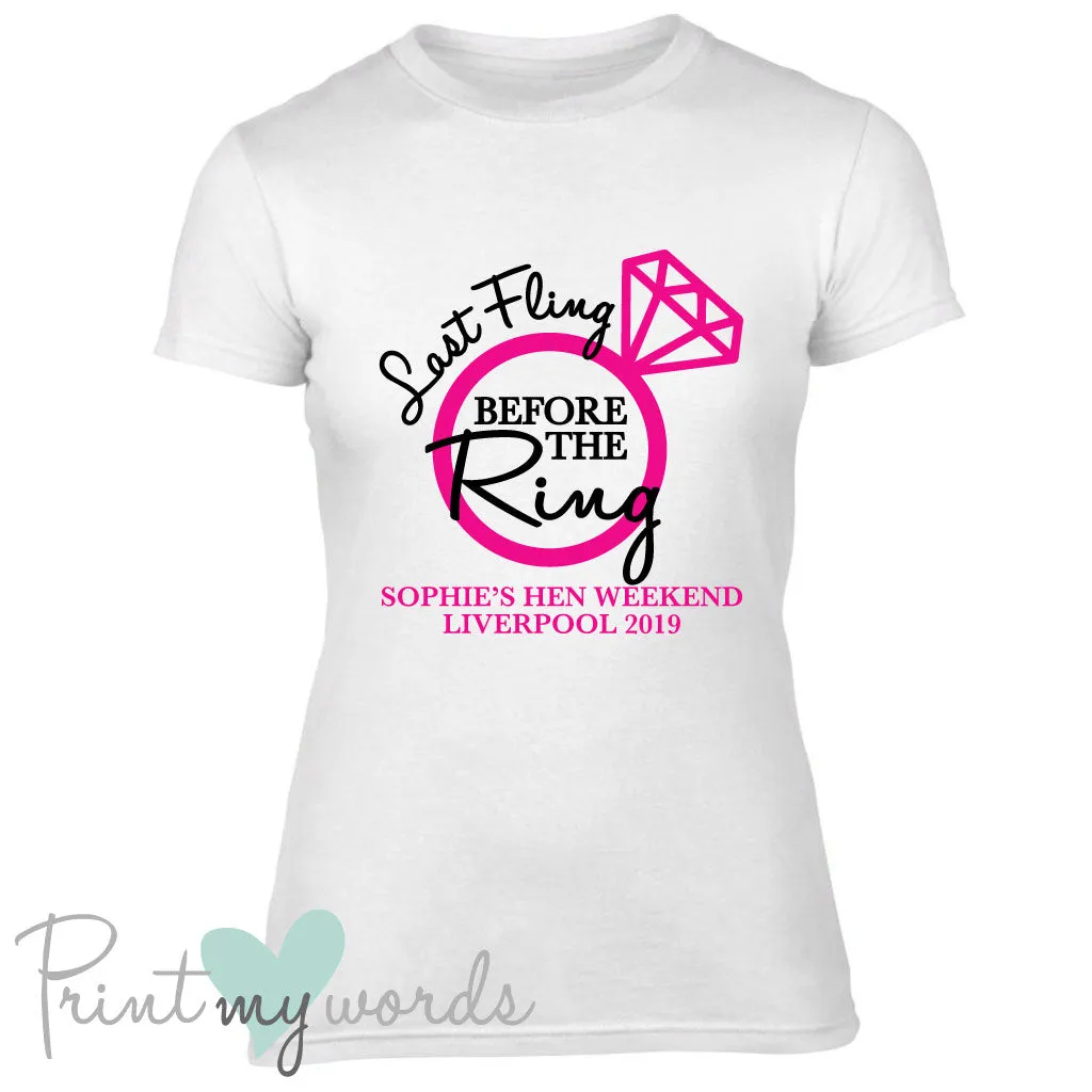 Personalised Last Fling Before the Ring Hen Party T-Shirt