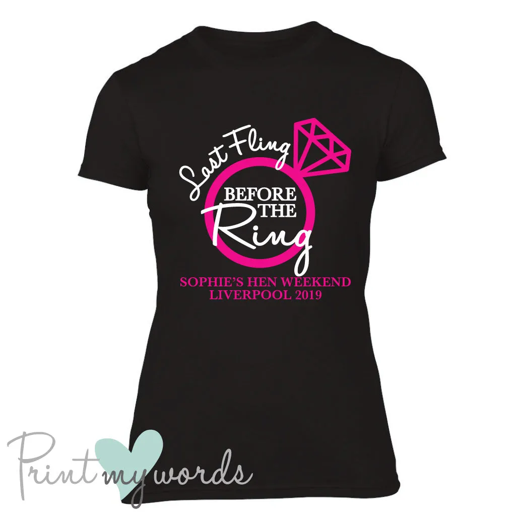 Personalised Last Fling Before the Ring Hen Party T-Shirt